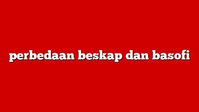 perbedaan beskap dan basofi